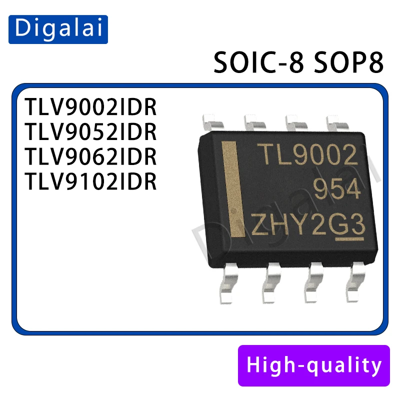 100%New Original TLV9002IDR TLV9052IDR TLV9062IDR TLV9102IDR Dual Op Amp 8-SOIC Low Power High-Speed Precision RRIO In Stock