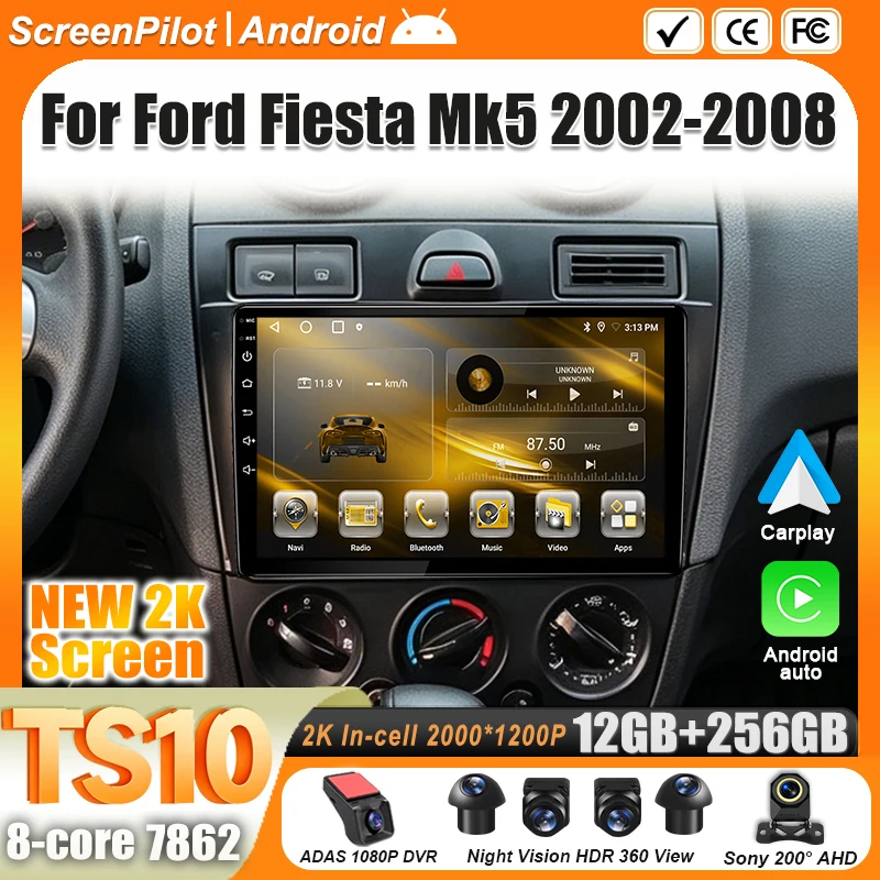 Android 16 For Ford Fiesta Mk5 2002-2008 Car Radio Stereo Head Unit Multimedia Video Player GPS Navigation 2K QLED 9 Inch 5G RDS