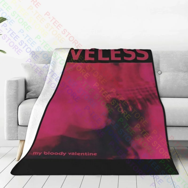 My Bloody Valentine Loveless, Loveless Band Blanket Sheet Sofa Bed Plus Velvet Skin Friendly For Sofa Bedroom