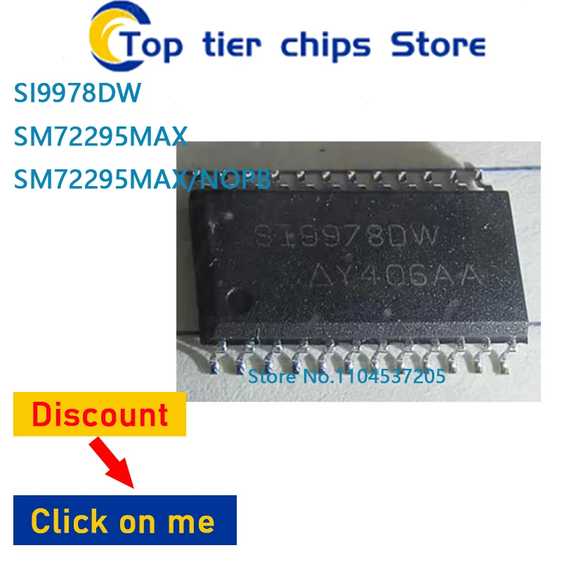 

10 шт. ~ 5 шт./лот SI9978DW SM72295MAX SM72295MAX/NOPB SOP28 SOP 100% НОВЫЙ