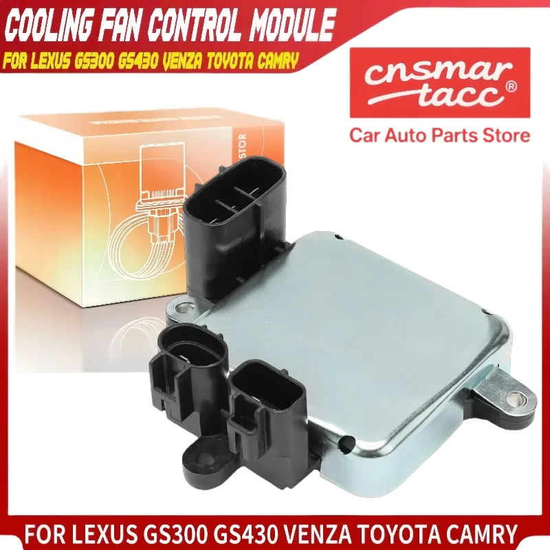 

Cooling Fan Control Module for Toyota Camry Venza Highlander Avalon Lexus GS350 89257-30060, 89257-30070, 89257-30080, 904601