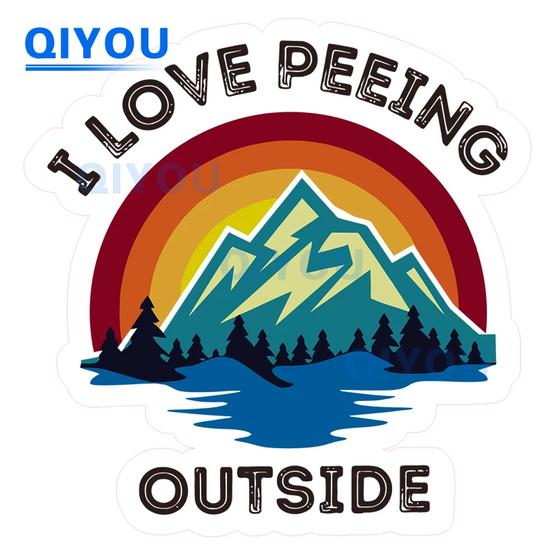 I Love Peeing Outside Personalized Body Decoration Car Stickers for Die-cut PVC Decal Used for Car Body Windshield Pull Rod Boxe