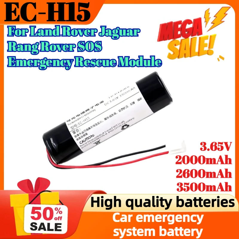 

EC-H15 3.65V 2000mAh 2600mAh 3500mAh JBA2-70720-AA Battery for Land Rover Jaguar Rang Rover SOS Emergency Rescue Module