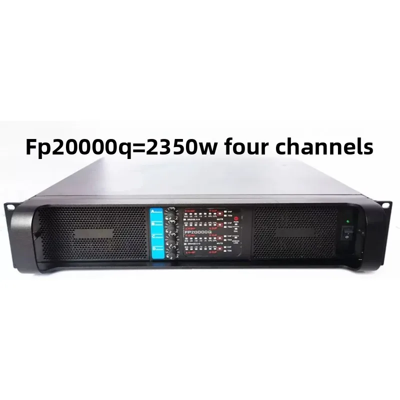 Professional high-power amplifier 4 four-channel FP10000Q switching power supply rear stage HIFI performance digital