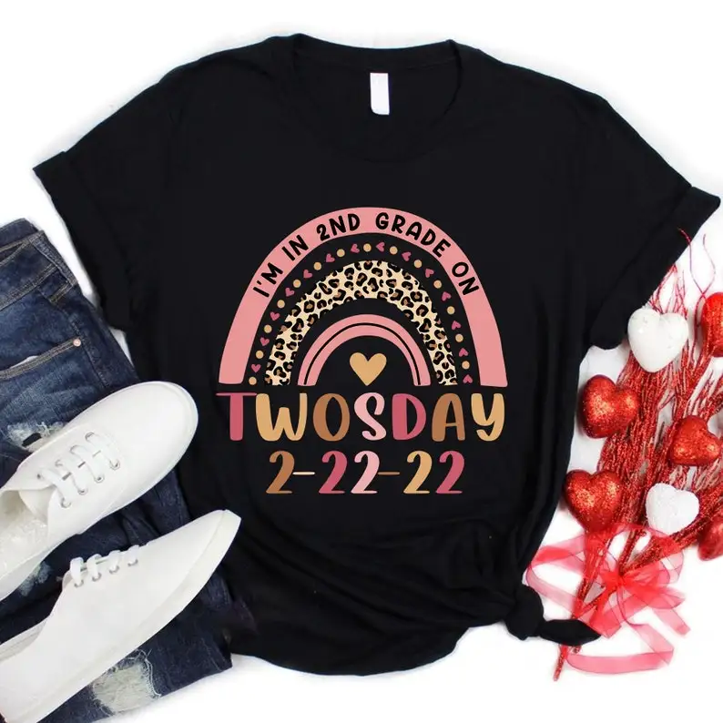 

I'm In 2nd Grade On Twosday 2-22-22 Shirt, Twosday Tuesday February 22nd 2022 Cute 22222 Second Grade Rainbow 100% cotton Shirt