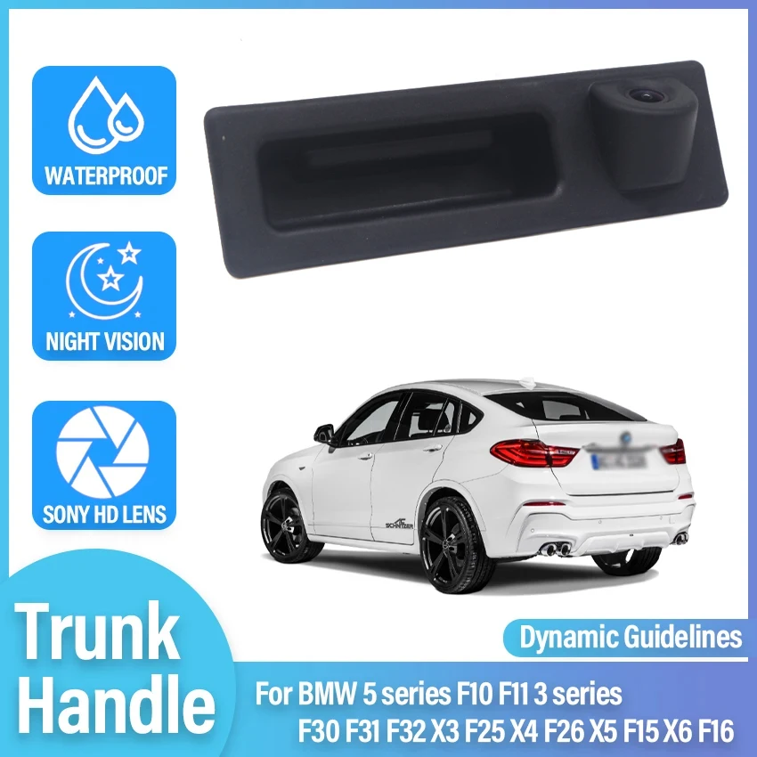 HD Tailgate Trunk Switch Handle Car Rear View Camera For BMW 5 series F10 F11 3 series F30 F31 F32 X3 F25 X4 F26 X5 F15 X6 F16