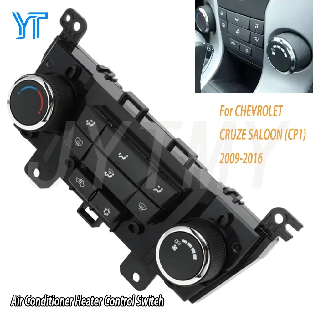 

Панель управления климат-контролем (температура, отопление) для CHEVROLET CRUZE SALOON 2009-2016, запчасти, аксессуары для автомобиля