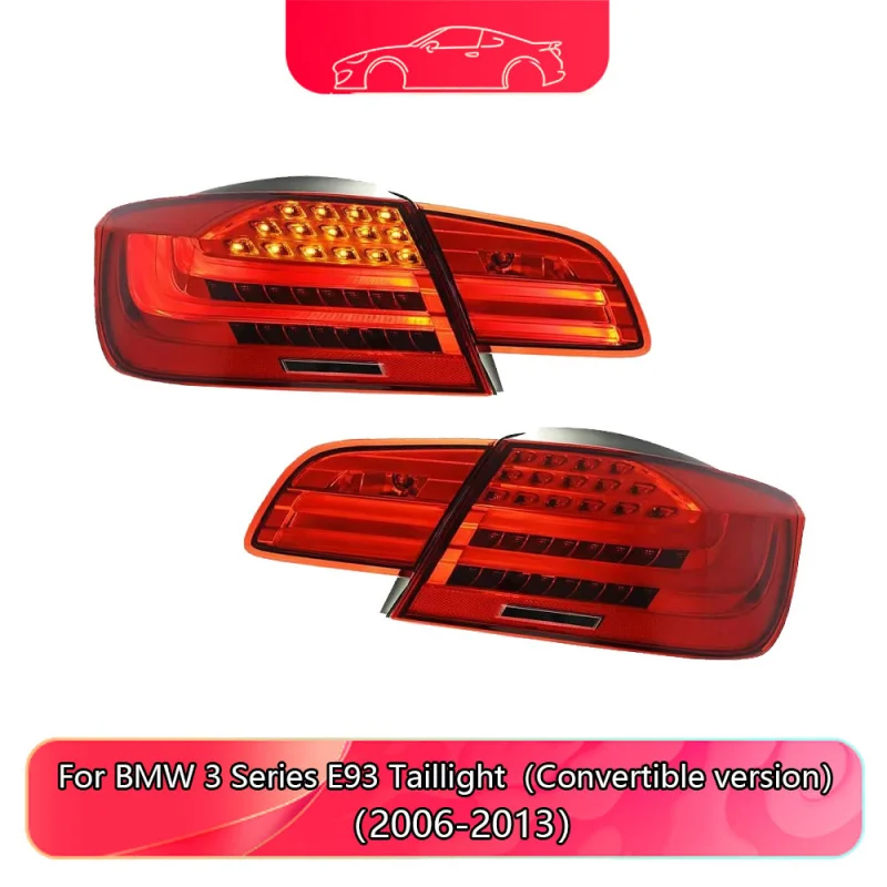 Plug And Play Taillight For BMW 3 Series E93 Tail Light Assembly 2006-2013 Models Convertible LED Driving Flow Turn Signal Light