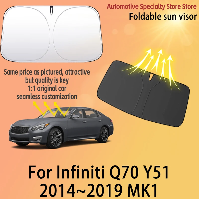 

For Infiniti Q70 Y51 2014~2019 MK1 Car Front Windshield Sunshade Privacy curtain Car Heat Sun Visor High quality Auto Accessori