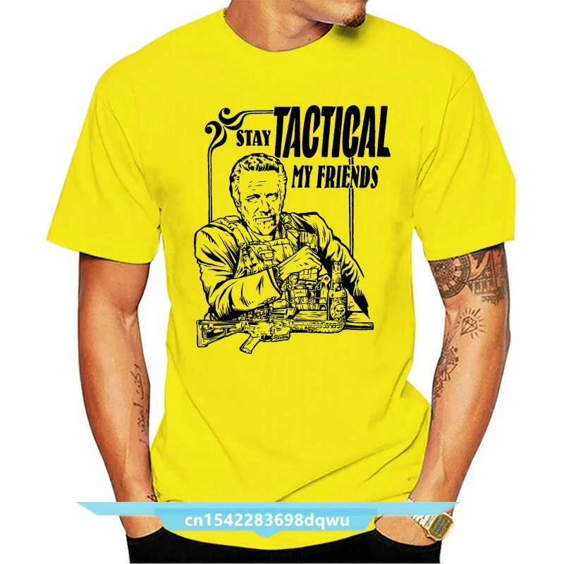 

Men T Shirt Stay Tactical My Friends Women t-shirt