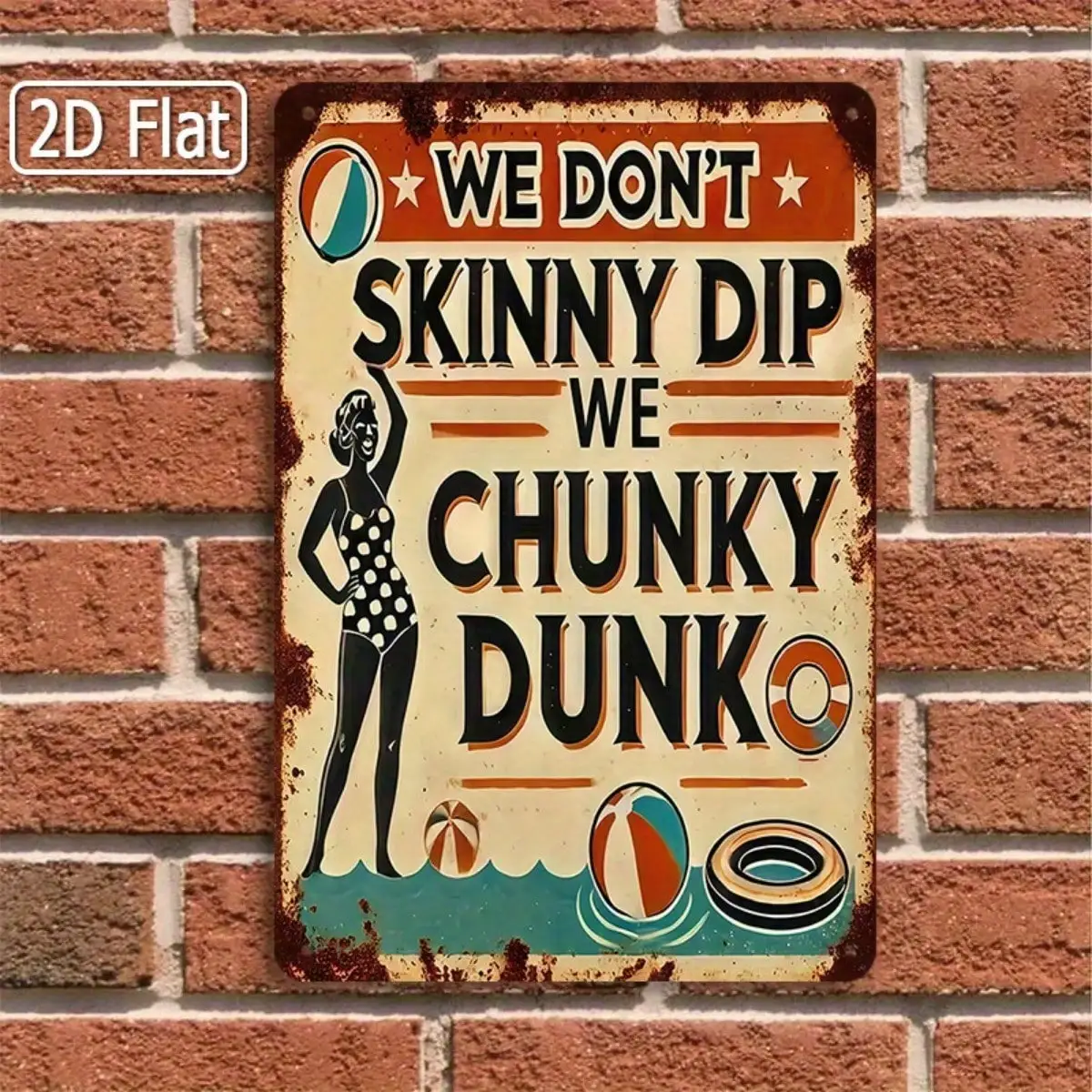 قطعة واحدة من لافتة القصدير المضحكة لحمام السباحة - We Chunky Dunk Retro Biker Art، ديكور جداري مضحك، ديكور بجانب حمام السباحة/الصيف، 8 × 12 بوصة/20 × 30 سم