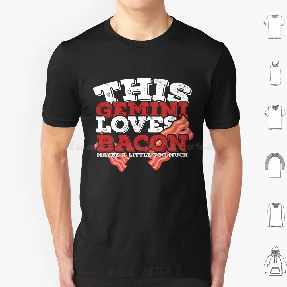 This Gemini Loves Bacon T Shirt Cotton Men Women DIY Print Horoscope Zodiac Sign Birth Sign Your Sign Whats Your Sign Bacon