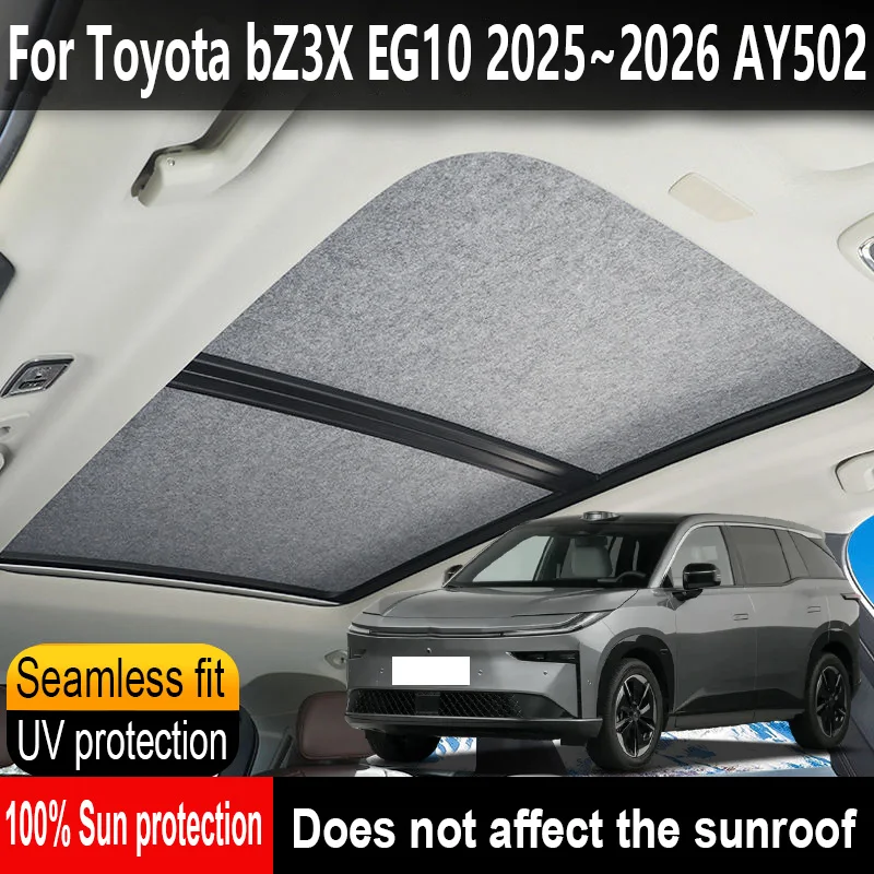Car Sunroof Insulation Roof Visor For Toyota BZ3X 2025~2026 Sun Protection Anti-UV Electrostatic Adsorption Sky Curtain Sunshade