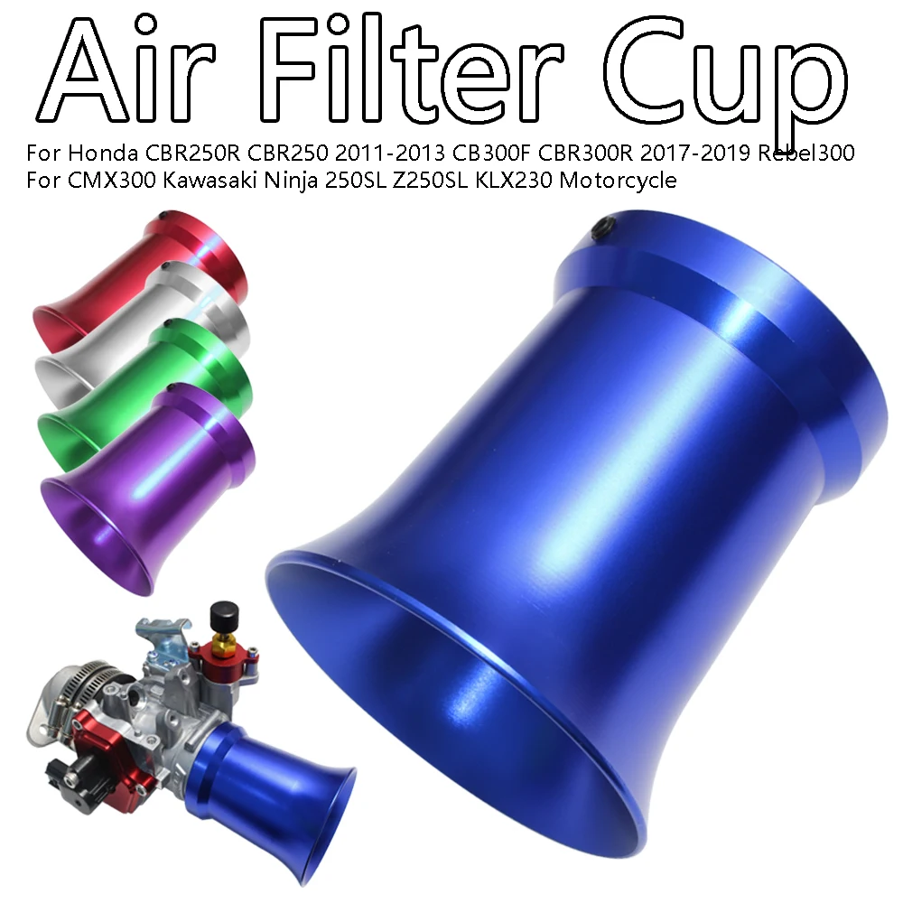 

Universal 53mm BIG Air Filter Wind Cup Horn Cup For CBR250R 250 2011-2013 CB300F CBR300R 2017-2019 Rebel CMX 300 Ninja 250SL