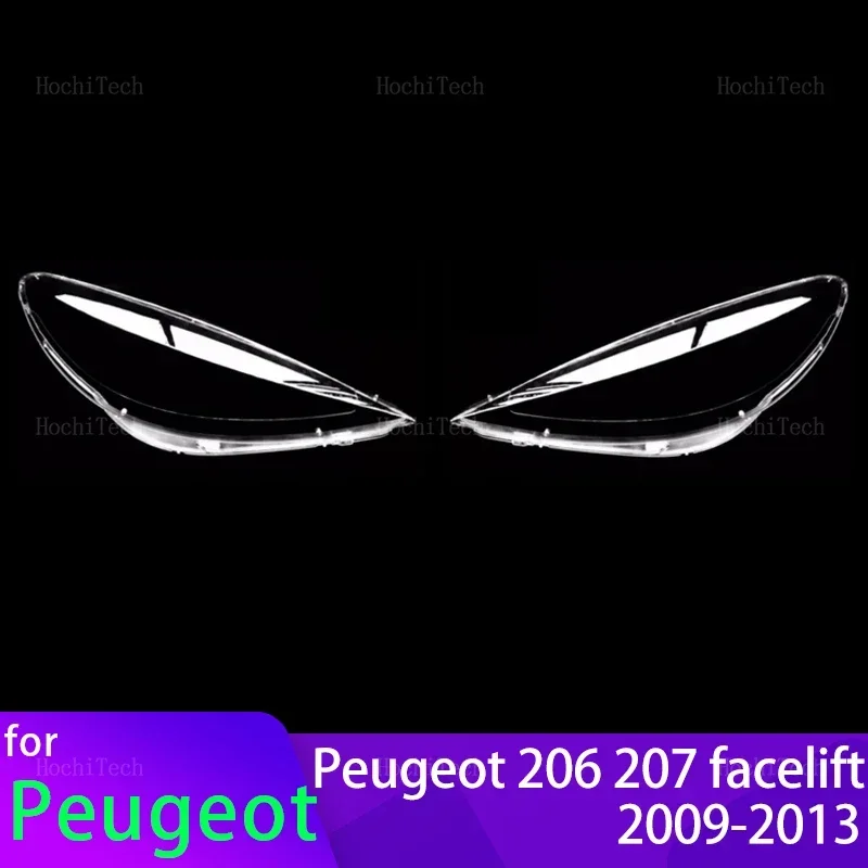 

For Peugeot 206 207 Facelift LCI 2009-2013 Car Headlamp Cover Headlight Lens Glass Cover Lampshade Bright Shell Lens Covers