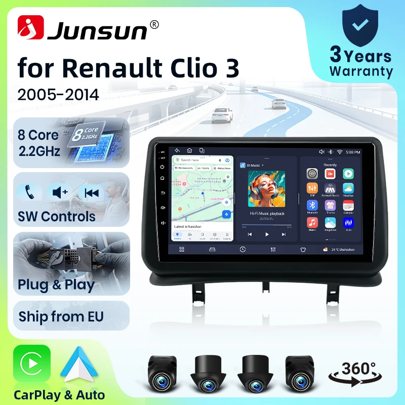Autoradio Junsun 8 cœurs 4G WiFi pour Renault Clio 3 2005 2006 2007 2008-2014, écran IPS, CarPlay, Android Auto, GPS, Navi, stéréo, SWC, BT, FM, AM, RDS, DSP, 2Din, Mirror Link, lecteur multimédia, commande vocale AI, caméra 360, mise à jour OTA en option, unité principale