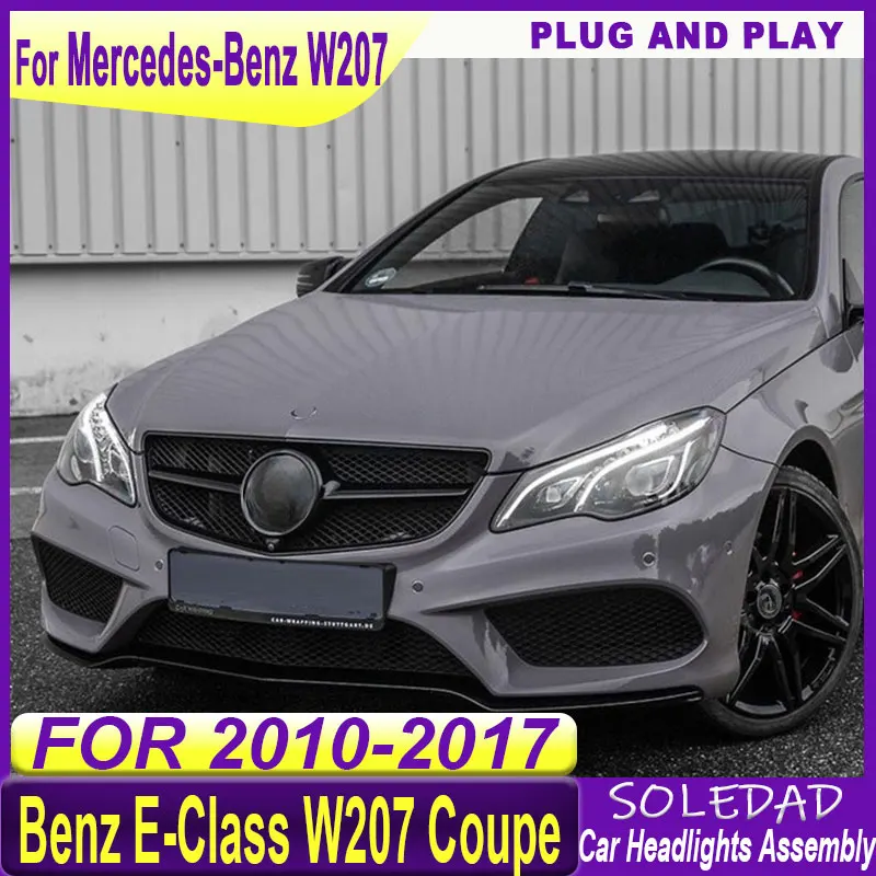 Car Lights For Benz E-Class Coupe W207 2010 2011 2012 2013 2014 2015 2016 2017 Headlight upgrade LED DRL Lamp Head Front Light