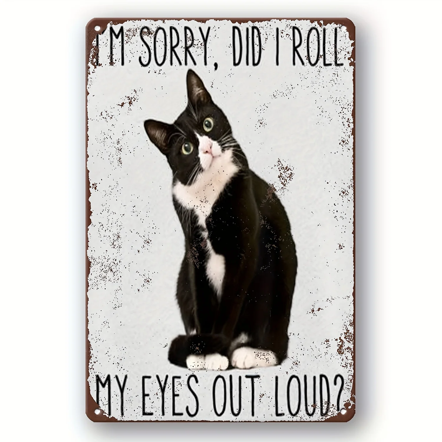 

1pc, Funny Vintage Metal Iron Signage, Vintage Cat Signage, Metal Wall Art Decoration, Affirmation Wall Decoration, Hanging