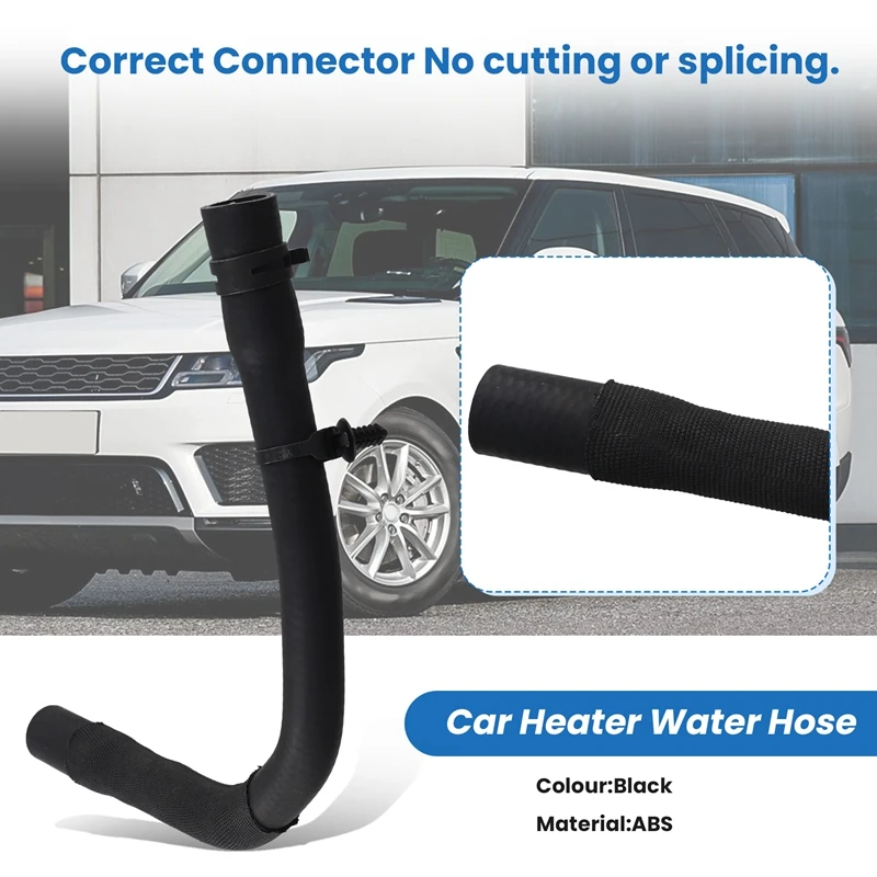 Car Heater Water Hose Radiator Connecting Hose LR108956 LR092113 For Land Rover Range Rover Velar Defender Discovery