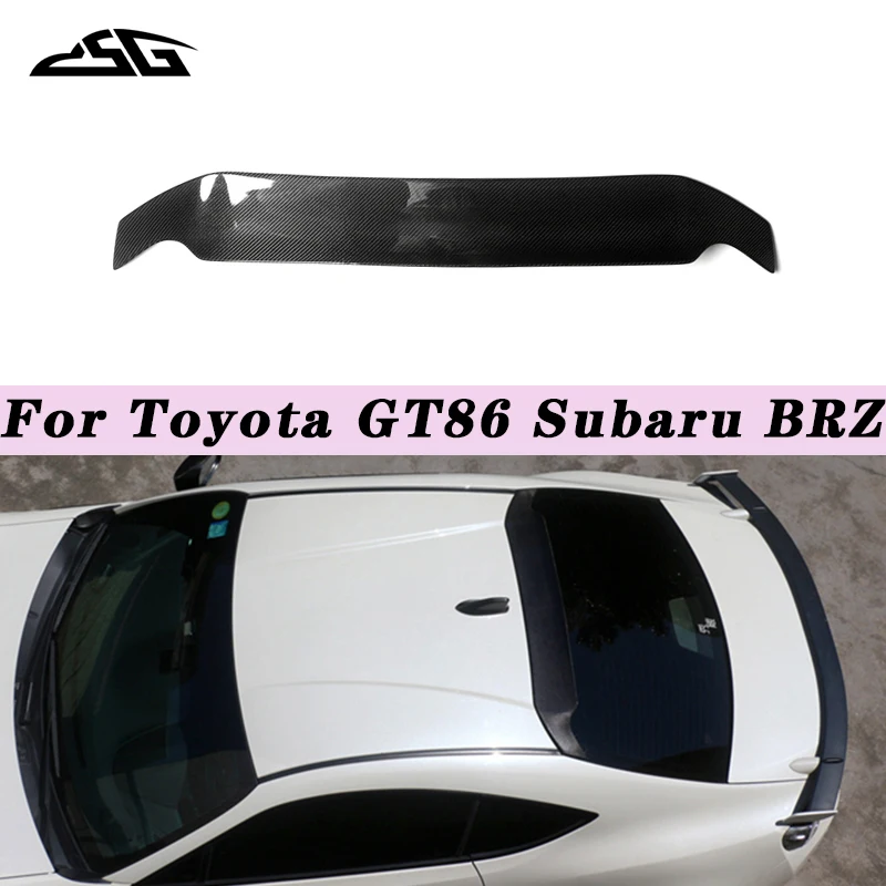 

Carbon Fiber Rear Window Roof Wing Spoiler Visor Top Wing Spoiler Splitter For Toyota GT86 Subaru BRZ 2012-2019 Body Kit