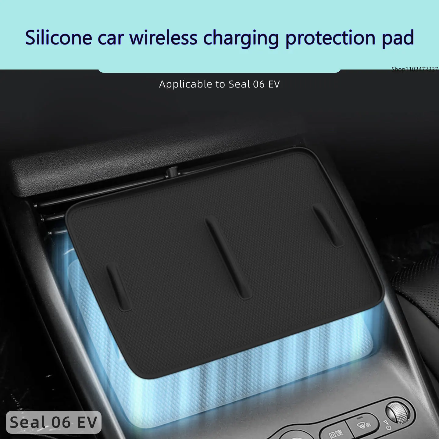 

For BYD Seal 06EV silicone wireless charging pad, central control protection, anti slip pad for mobile phones, interior supplies
