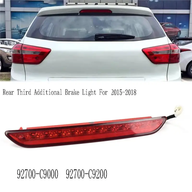 

XMSJ-High Mount Brake Light 92700-C9000 92700-C9200 Rear Third Additional Brake Light For Creta IX25 2015- 2018