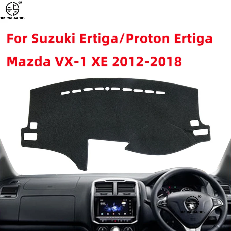 For Suzuki Ertiga Proton VX-1 2012 2013 2014 2015 2016 2017 2018 XE Anti-Slip Mat Dashboard Pad Sunshade dashmat Car Accessories