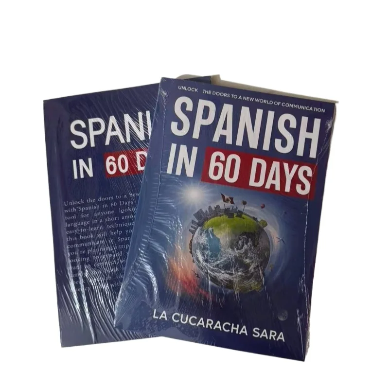 Spanish in 60 Days, Beginner Spanish Learning Book, Self Study Spanish Textbook for Adult Learners