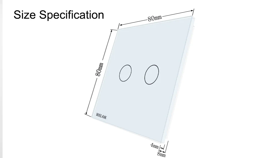WELAIK EU 80*80mm 2Gang Glass Panel Only(Not Touch switch) A192W1