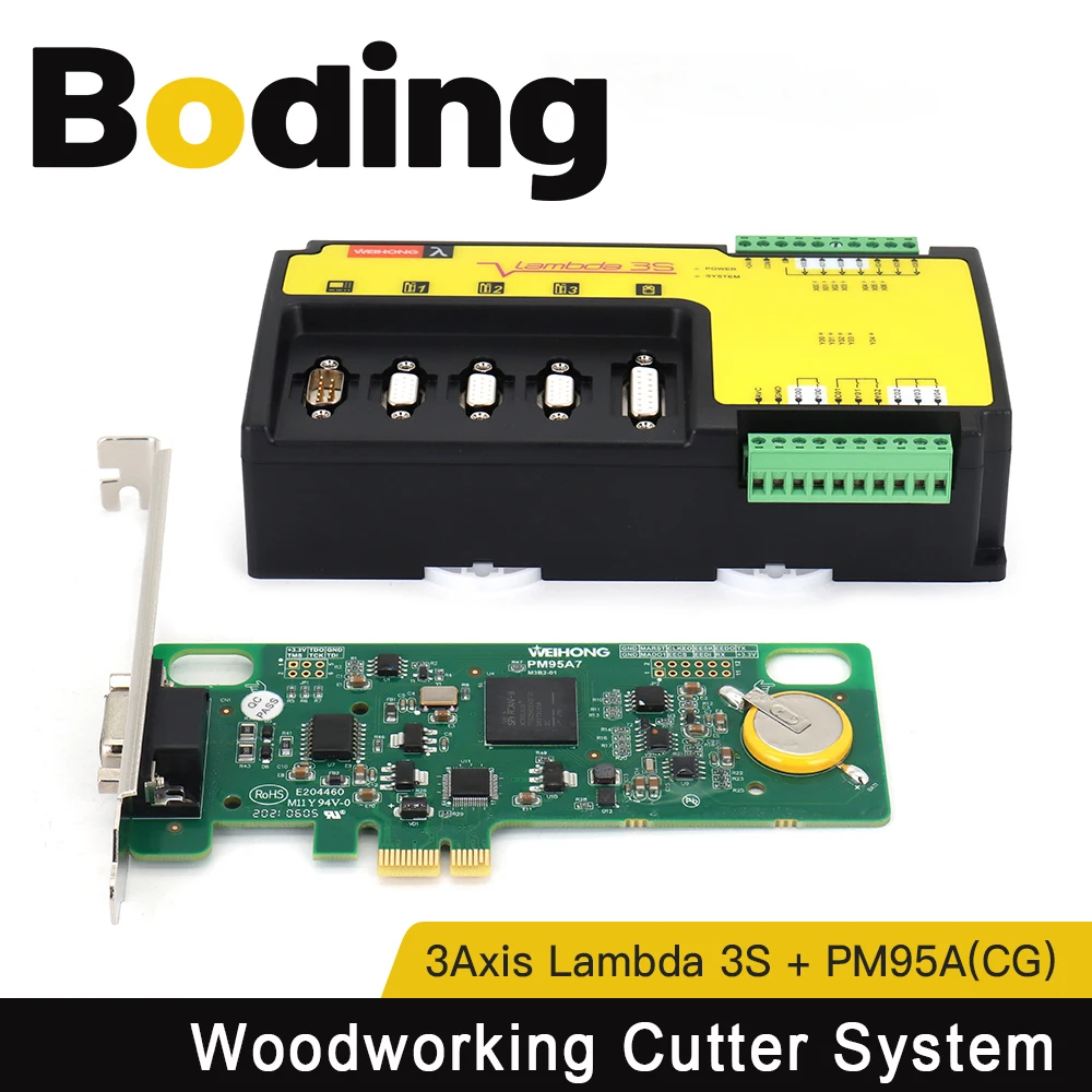 

BODING Weihong 3Axis Woodworking Cutter Control Card Lambda 3S+PM95A(CG) PCI-E Card for CNC Router Woodworking Cutter Machine