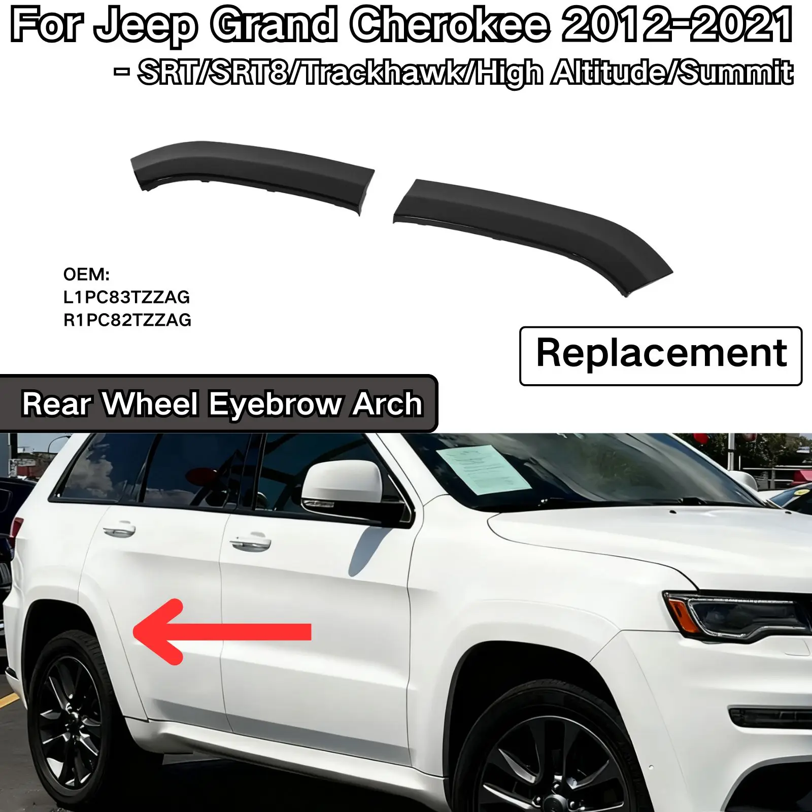 For Jeep Grand Cherokee SRT/SRT8/Trackhawk/High Altitude/Summit 2012-2021 Rear Wheel Eyebrow Arch Replacement Parts Glossy Black
