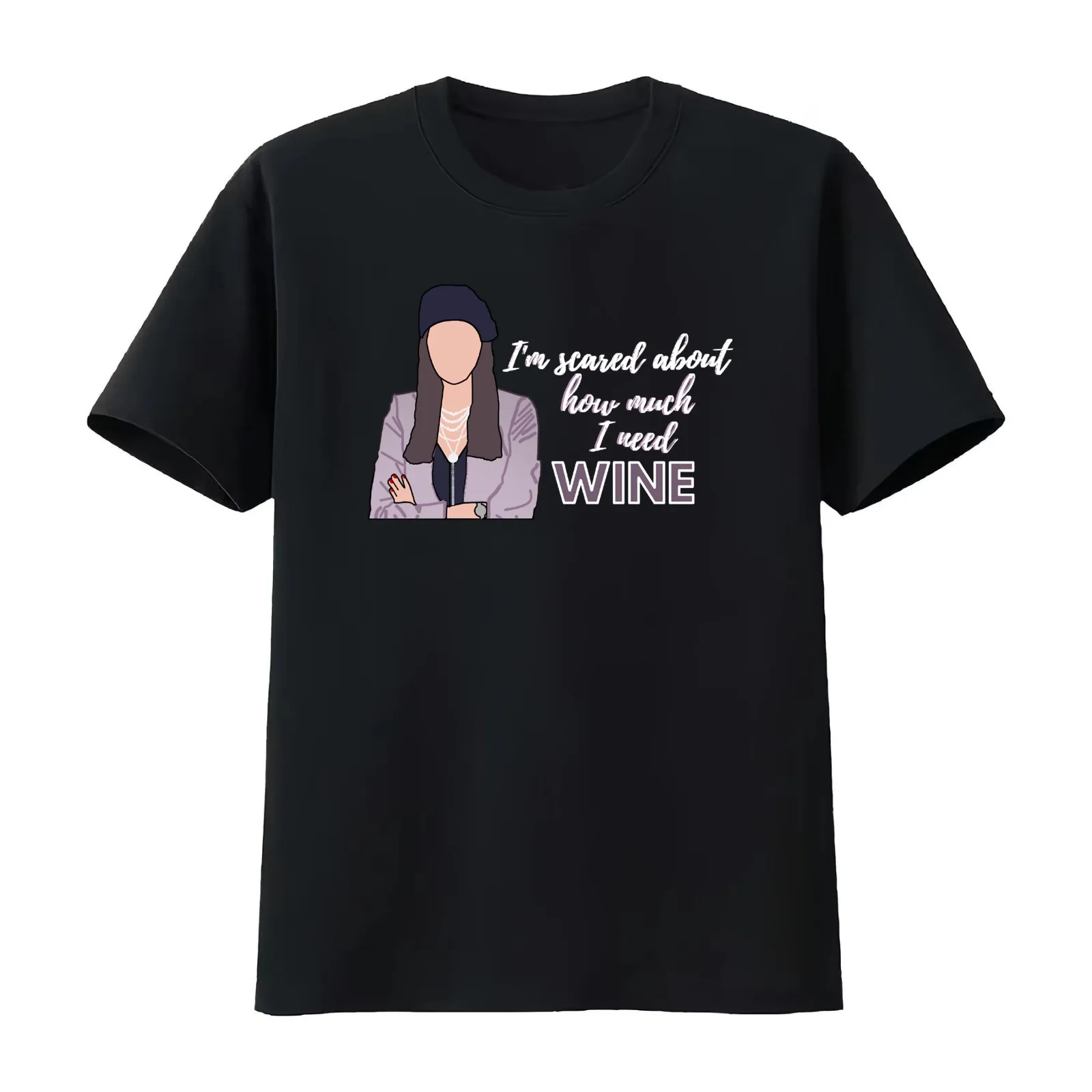 I'm scared about how much I need wine! ITYSL fan art T-Shirt Summer Casual Cotton Tee Oversized Streetwear Tops 100% Cotton
