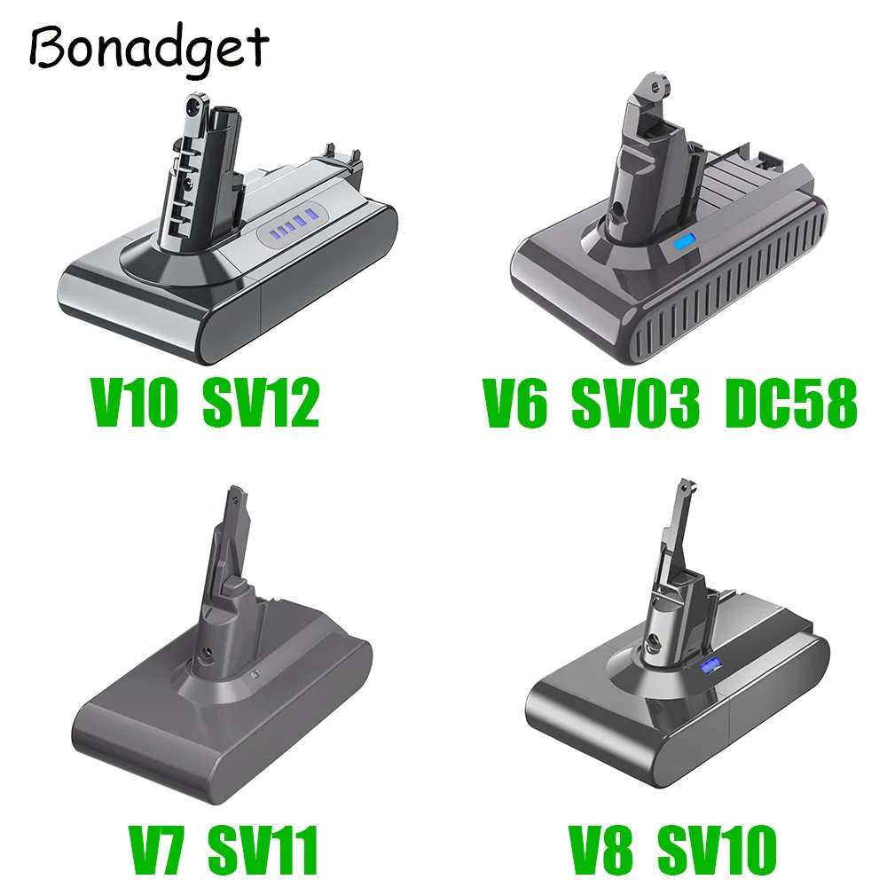 

Bonadget V10 25.2V 6000mAh for Dyson V6 V7 V8 V10 Rechargeable Batterie SV10 SV11 SV12 Replacement Vacuum Cleaner Battery