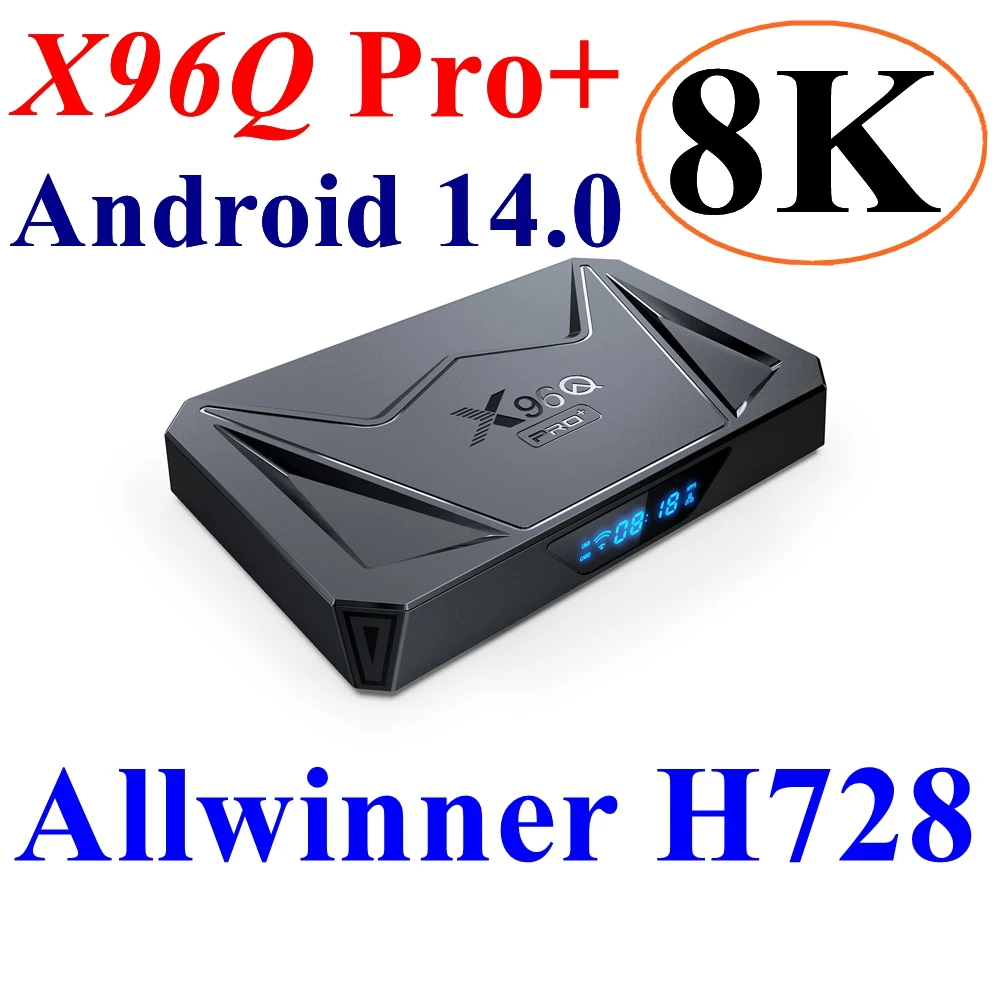 TV BOX X96Q PRO+ Android 14 4GB 64GB Allwinner H728 Octa Core 8K Gigabit Ethernet Wifi 6 BT HD Smart Media Player Set Top Box