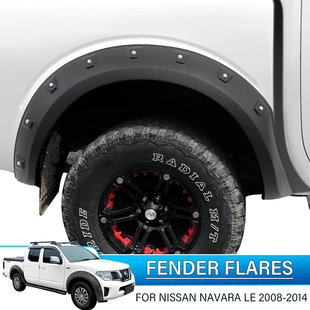 Car Accessories Wheel Arch For Nissan Navara 2008 2009 2010 2011 2012 2013 2014 year LE Version Fender Flares Set Mudguards