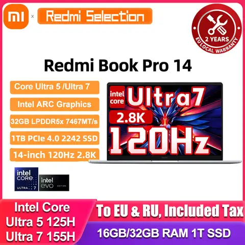 Xiaomi RedmiBook Pro 14 Laptop Ultra 5-125H/Ultra 7-155H ARC Graphics 32GB DDR5 1T SSD 14-inch 2.8K 120Hz Screen Notebook PC