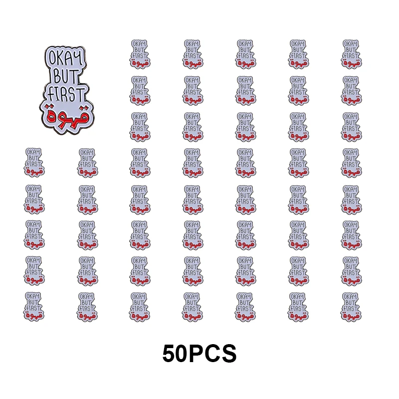 100-50-10-5-1 PCS OK But First Pin Back Badge Laple Pin Badges Brooch