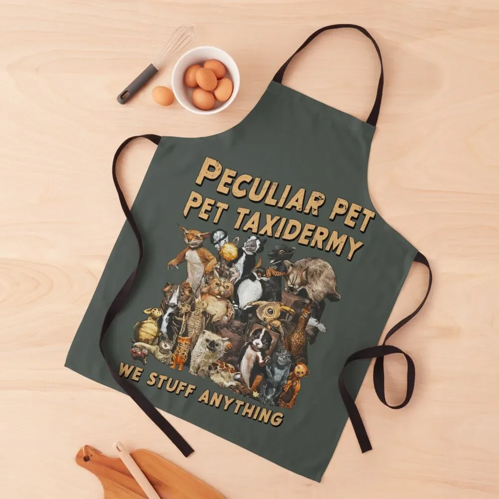 

Peculiar Pet Taxidermy: We Stuff Anything Apron For Women kitchen utensil christmas Things For Home And Kitchen Apron