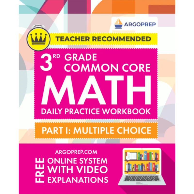 

Рабочая тетрадь для ежедневной практики с общим ядром третьего класса, часть I, несколько вариантов, 1000 тренировочных вопросов и видеоиспасательных вопросов Argo B