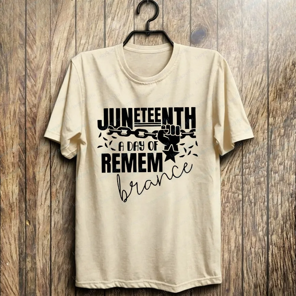 Stunning Juneteenth A Day of Remembrance Art Shirt Black History Streetwear Fashion Summer Festival Heritage Cool Men's Clothing