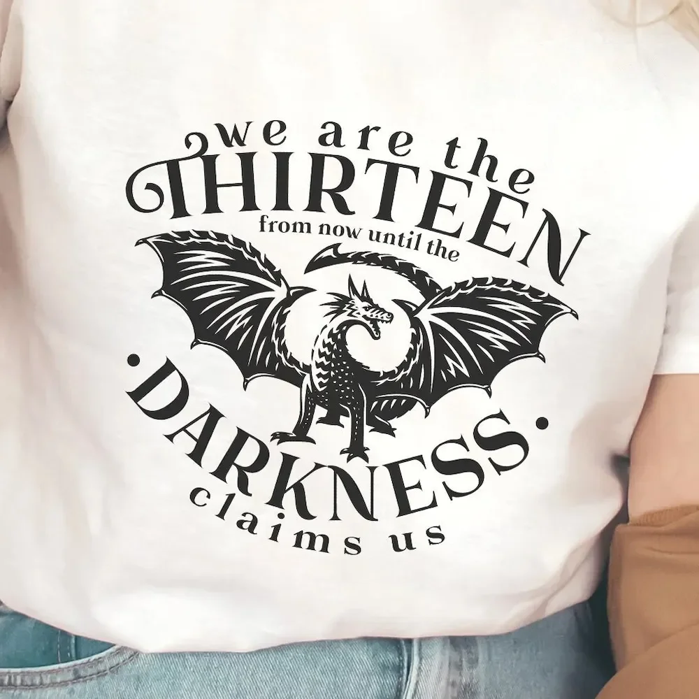 We Are The Thirteen T Shirt From Now Until Darkness Claims Us Officially Licensed Sarah J Maas Sjm Throne Of Glass Tog Manon