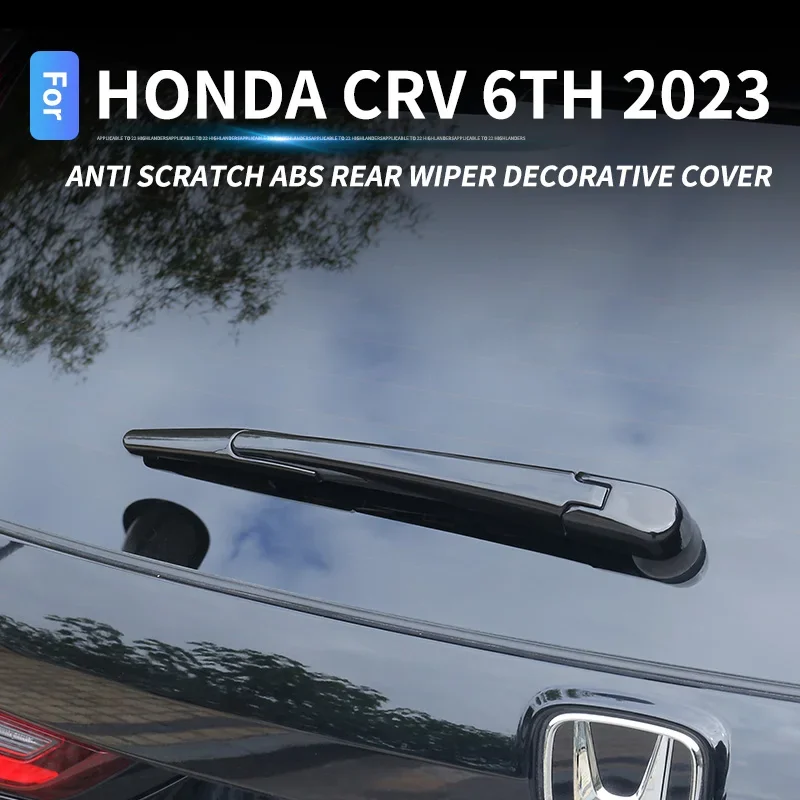 ABS Rear wiper decorative cover For Honda CRV 2023 Rear window wiper strip Frame For CRV 6TH External decorative accessories