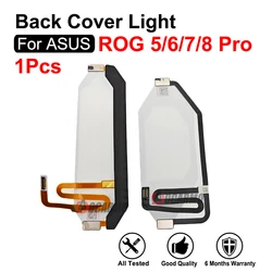 For ASUS ROG Phone 5 6 7 8 8Pro ROG6 Rog7 I005DA ROG5 ZS673KS Rear Back Cove Light Lamp Repair Replacement Part