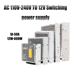 AC 220V 12V Power Supply 1A 2A 3A 5A 6A 10A 20A 30A 40A 50A Lighting Transformer LED Driver SMPS 12V Switching Power Supply 2A