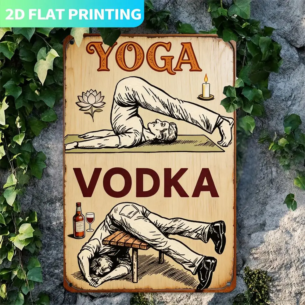 Vintage Metal Sign, Single Panel, Yoga and Vodka:7.8 Inches X 11.8 Inches Sign, Art Sign, Perfect for Gym, Bar or Home Decor