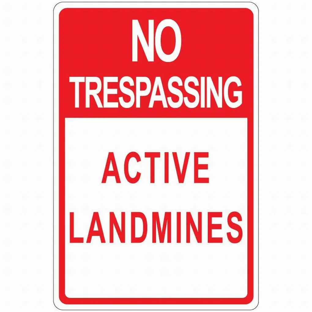 Notice Sign Danger Sign Warning Sign No Trespassing Active Landmines 8X12 Tin Street Outdoor Decor