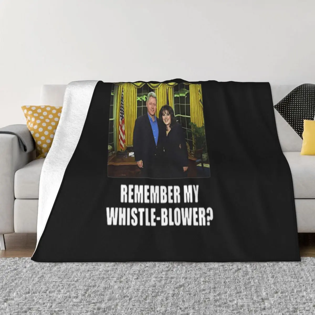 Bill Clinton Monica Lewinsky Remember My Whistle'Blower Woman Hipster Solid Color Harajuku Throw Blanket