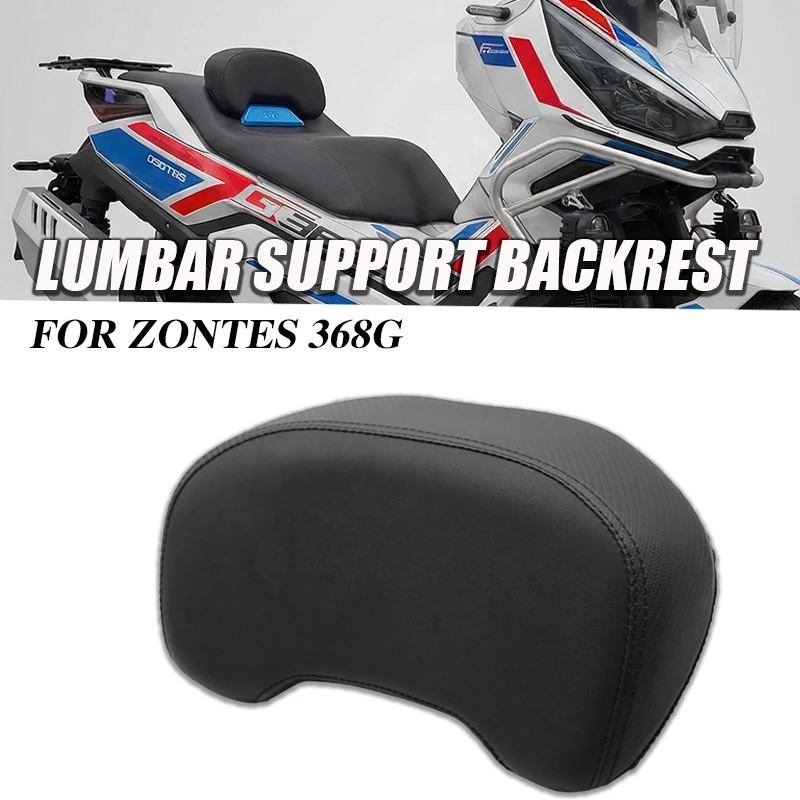 

For ZONTES 368G 368-G ZT368G motorcycle modified waist support raised heigh backrest lumbar support backrest