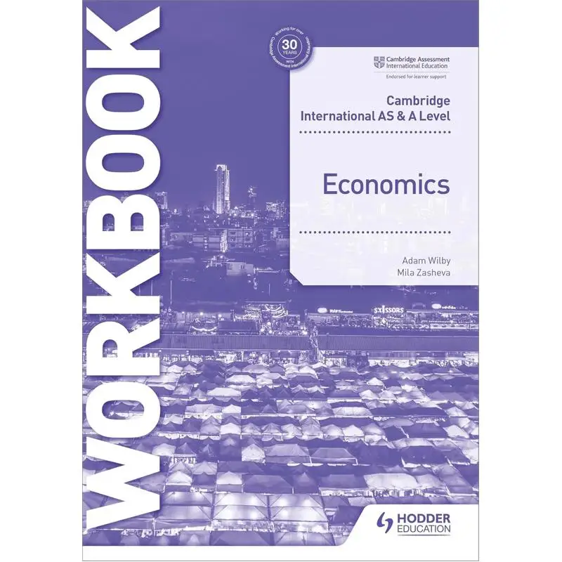 

Cambridge International AS A Level Economics Workbook Zasheva Adam HODDER EDUCATION 9781398308282 Книга