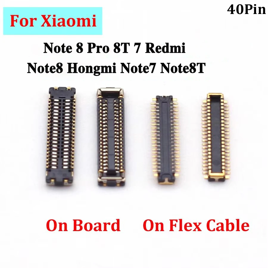 2-10x LCD Display Screen FPC Connector Flex Plug Jack For Xiaomi Note 8 Pro 8T 7 Redmi Note8 Hongmi Note7 Note8T On Board 40 Pin